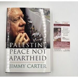 Jimmy Carter Signed Full Name Book Palestine Peace Not Apartheid JSA COA Rare